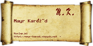 Mayr Karád névjegykártya